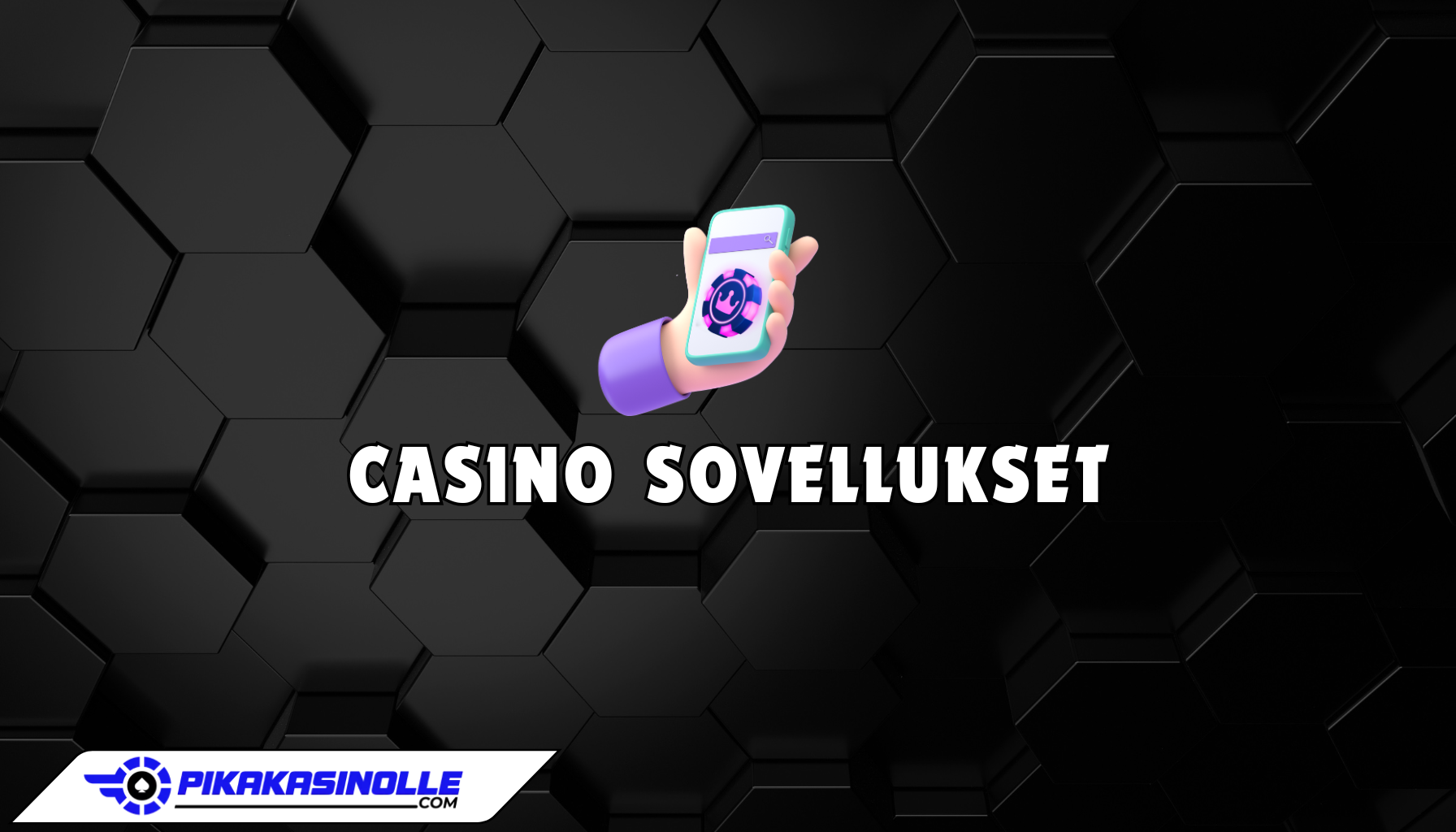 Casino sovellukset Casino sovellukset