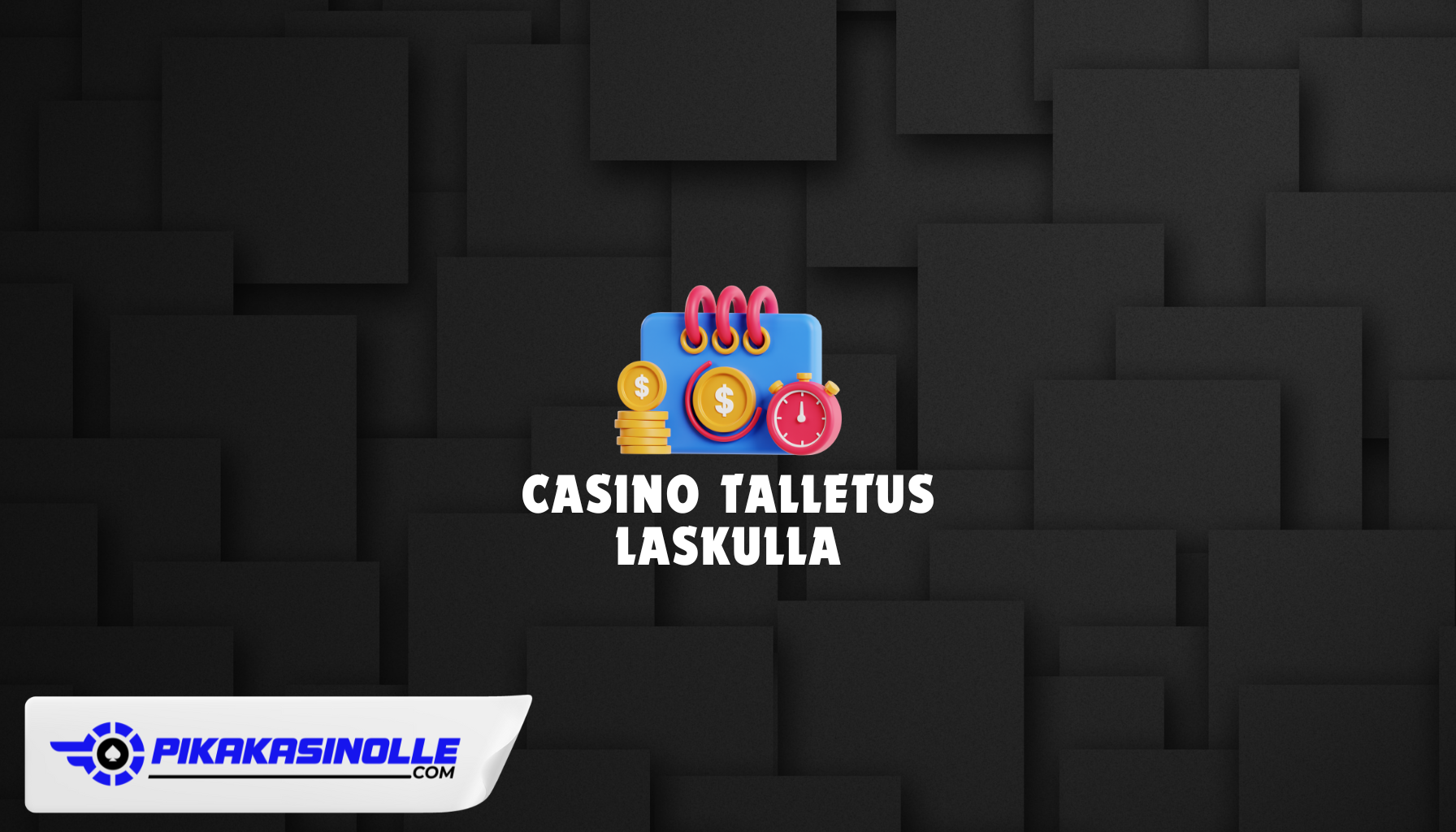 Casino talletus laskulla Casino talletus laskulla