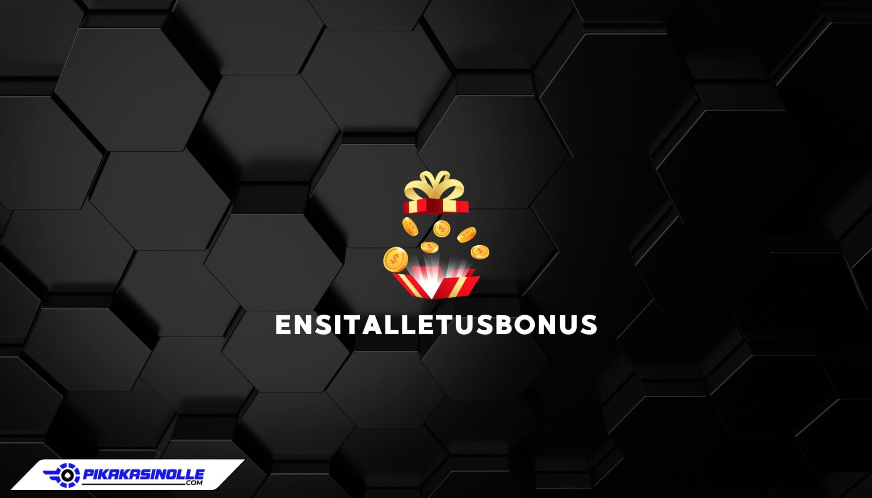 Ensitalletusbonus