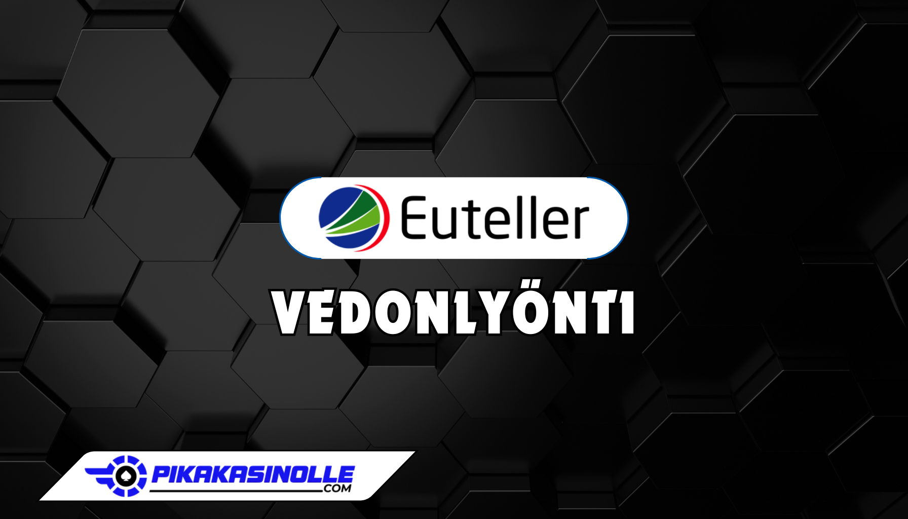 Euteller vedonlyönti Euteller vedonlyönti