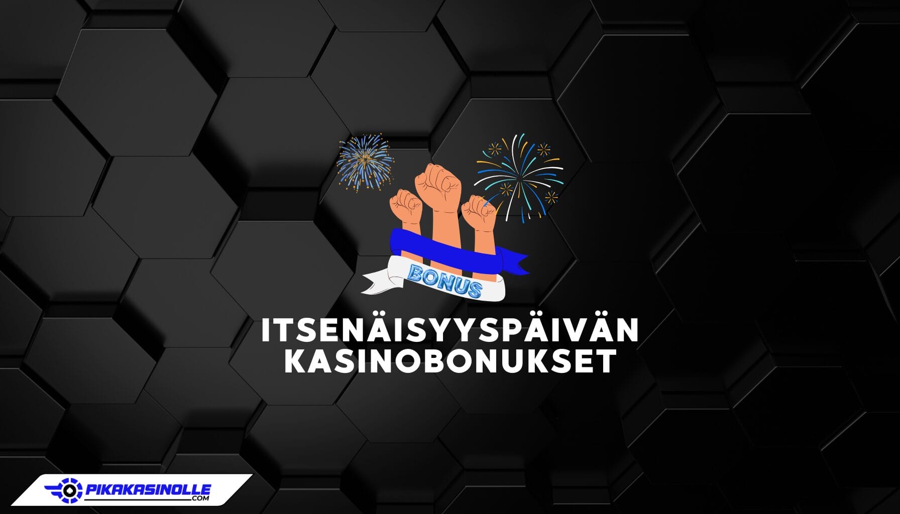 Itsen&auml;isyysp&auml;iv&auml;n casinobonukset: Tarjoukset ja kampanjat 2025