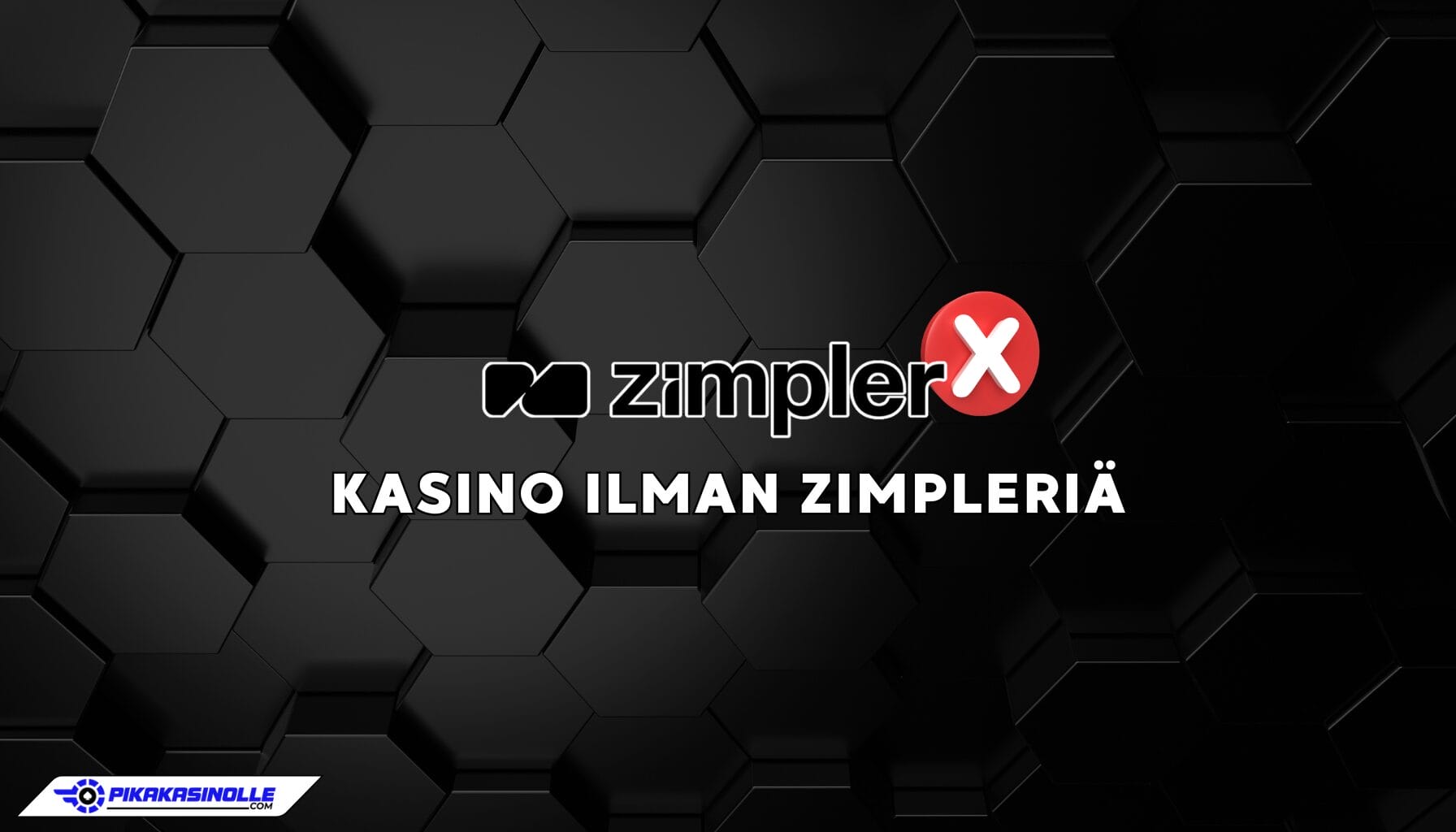Kasino ilman Zimpleri&auml;