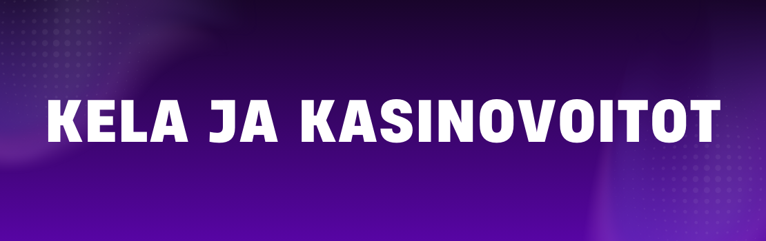 Vaikuttavatko kasinovoitot Kelan tukiin