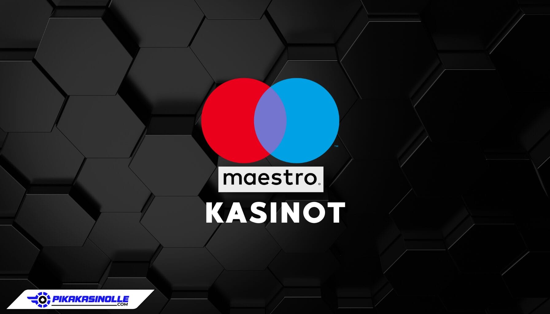 Maestro-kasinot: Kasinopelit ja urheiluvedonlyönti Maestro-korteilla Maestro-kasinot ja urheiluvedonlyönti