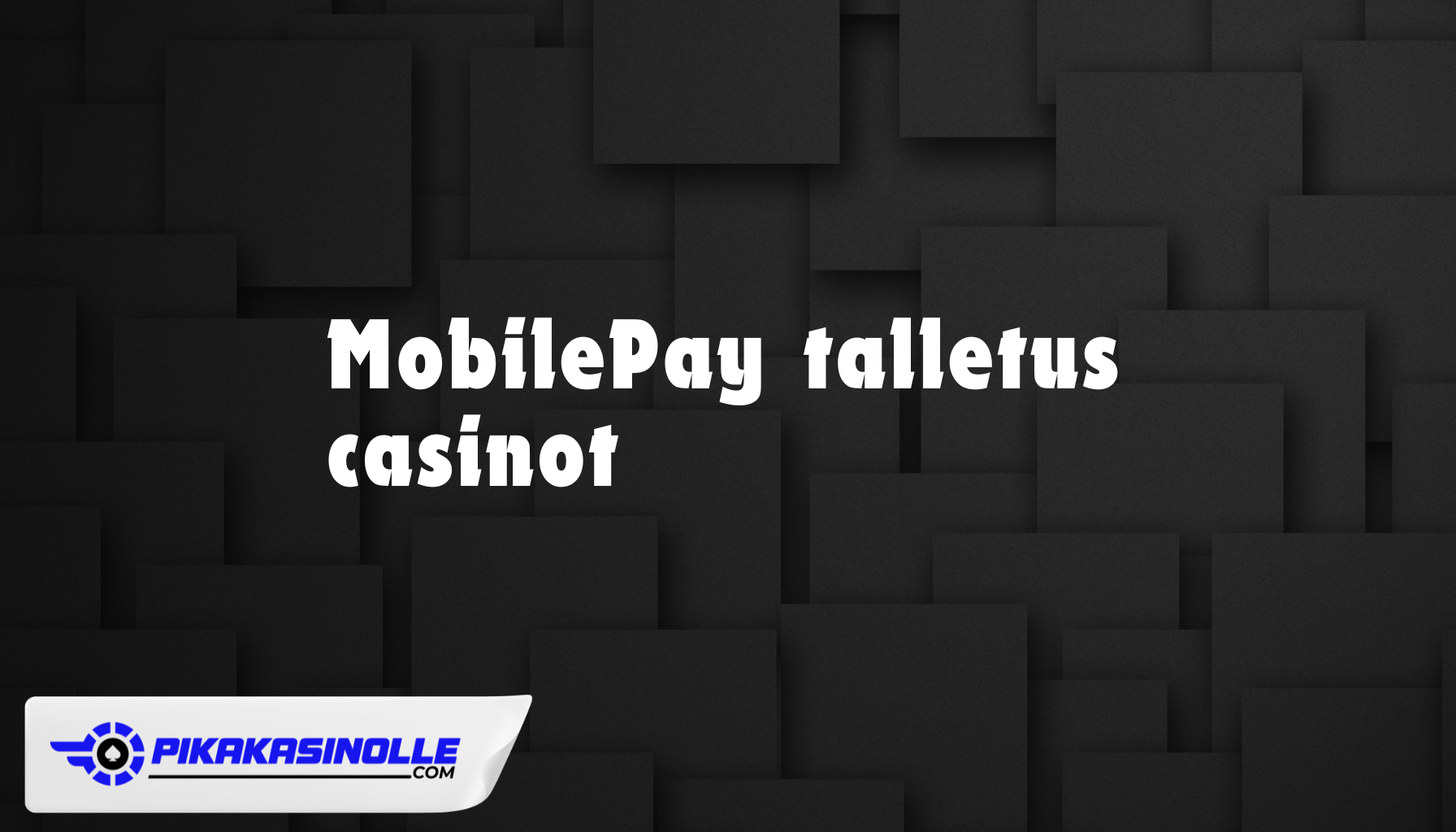 MobilePay talletus nettikasinolle &auml;lypuhelimella sovelluksen avulla.