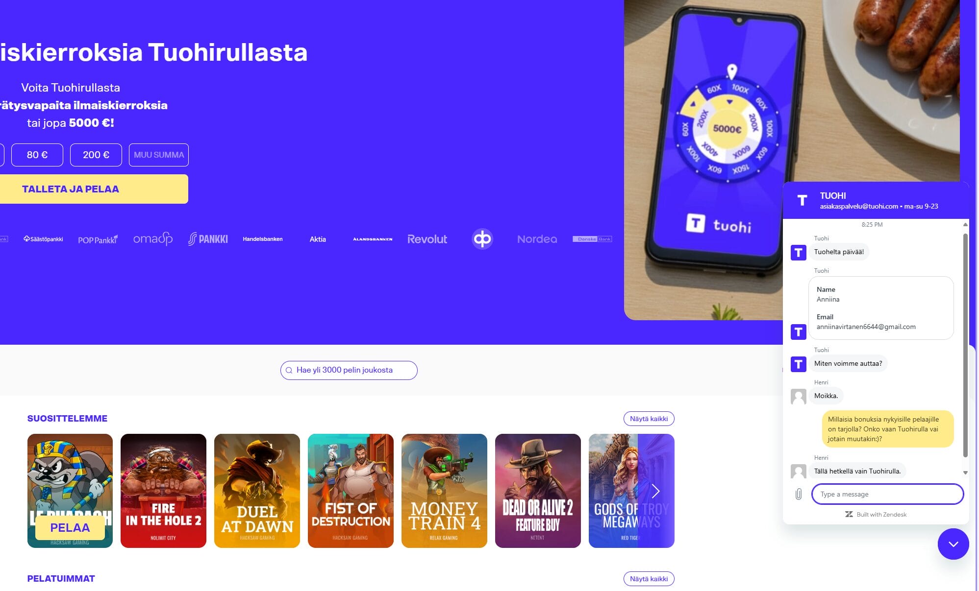 Tuohi Casino kokemuksia asiakaspalvelusta Tuohi Casinon asiakaspalvelu vastasi sekunneissa