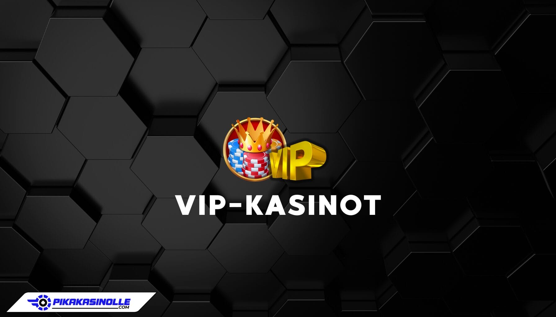 VIP-kasinot: Parhaat etuohjelmat ja bonukset VIP-pelaajille Vip-kasinot