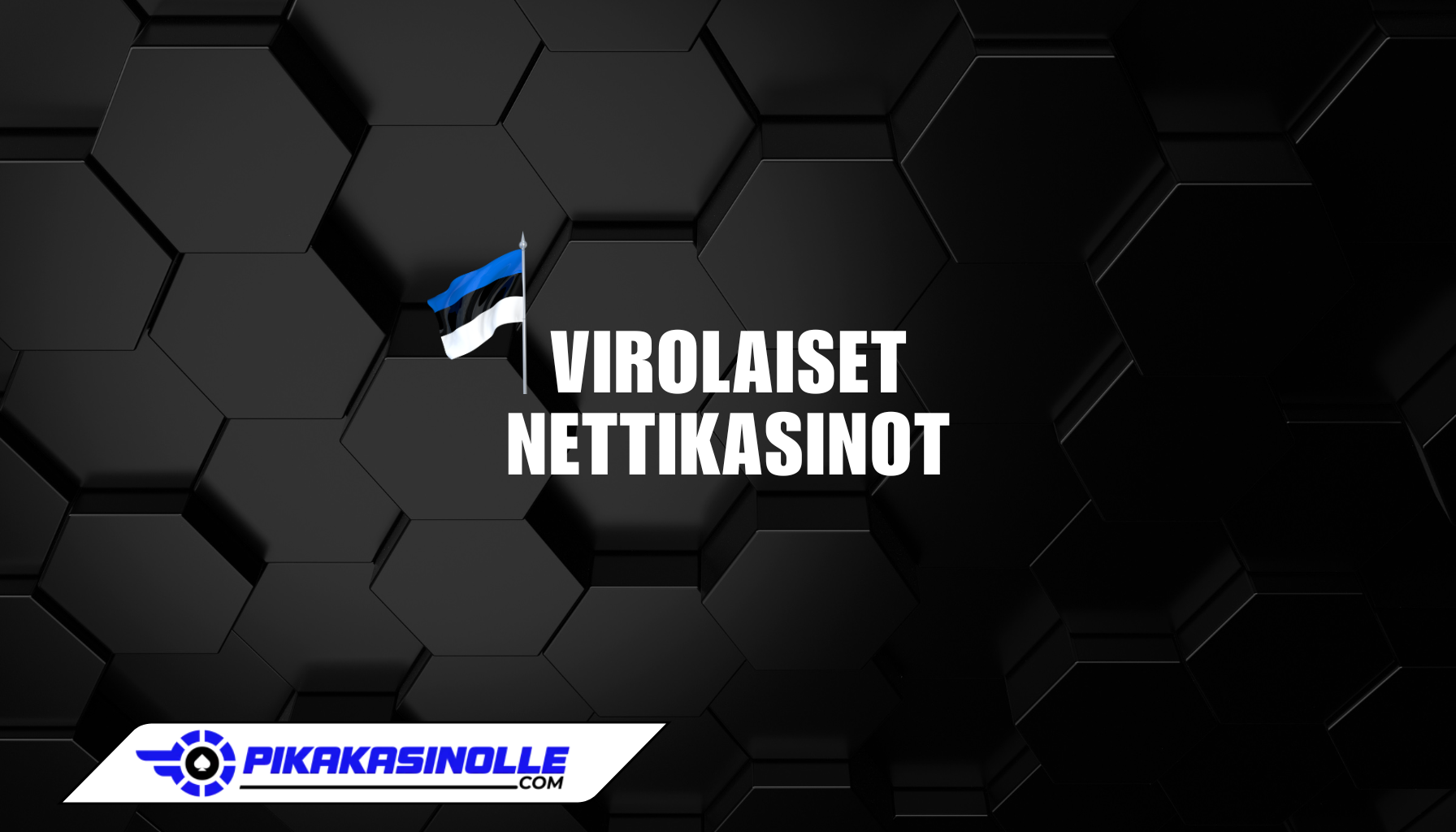Katso uudet ja verovapaat Viron kasinot 2026 Parhaat virolaiset nettikasinot ja pikakasinot 2026 listattuna.